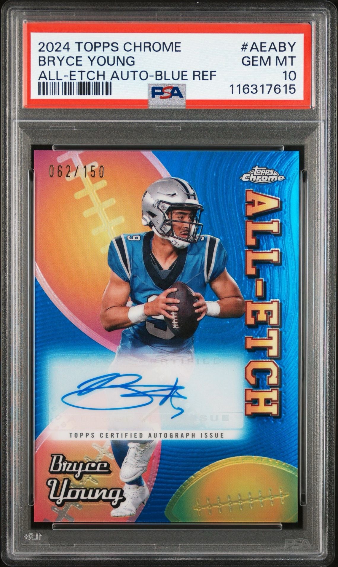 2024 Topps Chrome Bryce Young All-Etch Blue Auto /150 PSA 10